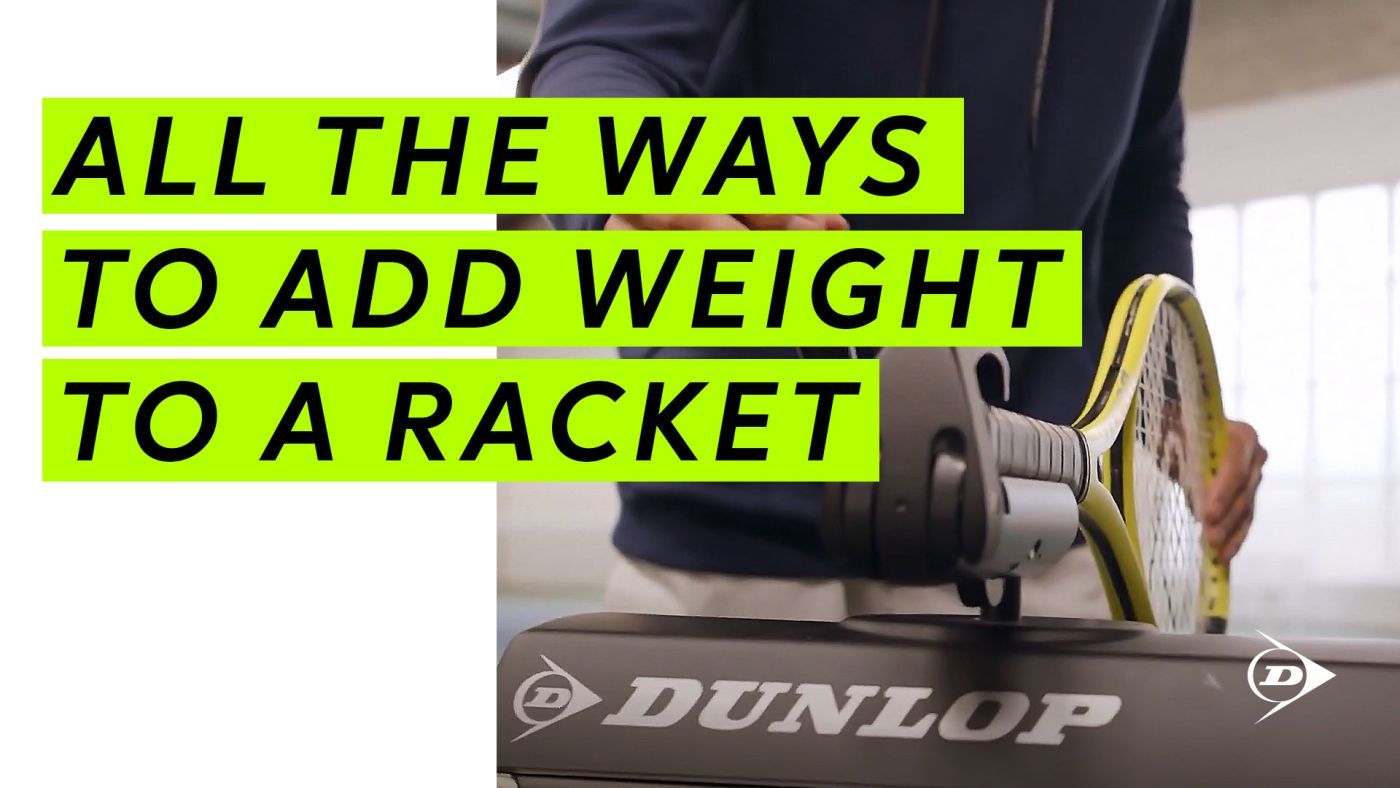 How to add weight to your Tennis racket EVERYWHERE